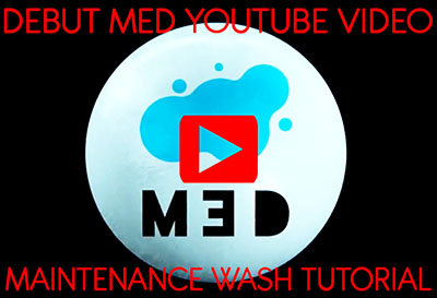 🎥 Debut MED Wash Video 🎥